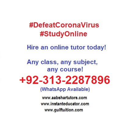 defeat coronavirus study online, online tutoring, online tutor, online teacher, online tuition, pakistan, karachi, lahore, islamabad